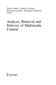Analysis, Retrieval and Delivery of Multimedia Content Cover Image