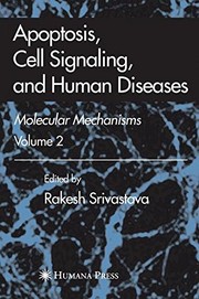Apoptosis, Cell Signaling, and Human Diseases Molecular Mechanisms, Volume 2  Cover Image