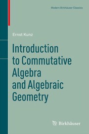 Introduction to Commutative Algebra and Algebraic Geometry Cover Image