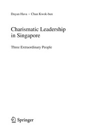 Charismatic Leadership in Singapore Three Extraordinary People  Cover Image