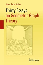 Thirty Essays on Geometric Graph Theory Cover Image