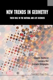 New trends in geometry : their role in the natural life sciences  Cover Image
