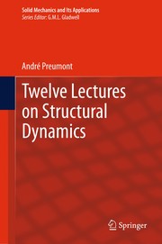 Twelve Lectures on Structural Dynamics Cover Image