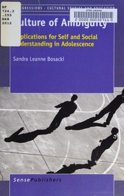 Culture of Ambiguity Implications for Self and Social Understanding in Adolescence  Cover Image