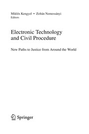 Electronic Technology and Civil Procedure New Paths to Justice from Around the World  Cover Image
