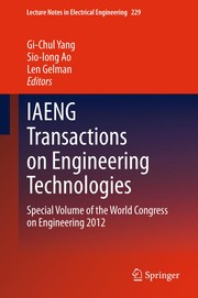 IAENG Transactions on Engineering Technologies Special Volume of the World Congress on Engineering 2012  Cover Image