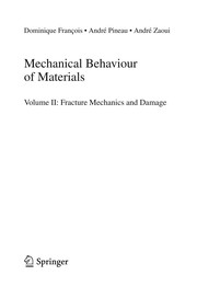 Mechanical Behaviour of Materials Volume II: Fracture Mechanics and Damage  Cover Image