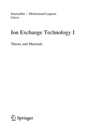 Ion Exchange Technology I Theory and Materials  Cover Image