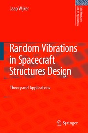 Random Vibrations in Spacecraft Structures Design Theory and Applications  Cover Image