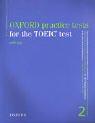 Oxford practice tests for the TOEIC test with key  Cover Image