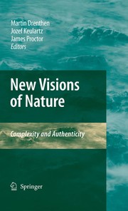 New Visions of Nature Complexity and Authenticity  Cover Image