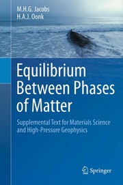Equilibrium Between Phases of Matter Supplemental Text for Materials Science and High-Pressure Geophysics  Cover Image