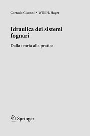 Idraulica dei sistemi fognari Dalla teoria alla pratica  Cover Image