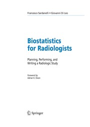 Biostatistics for Radiologists Planning, Performing, and Writing a Radiologic Study  Cover Image