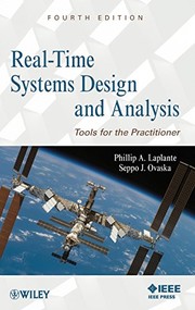 Real-time systems design and analysis : tools for the practitioner  Cover Image