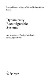 Dynamically Reconfigurable Systems Architectures, Design Methods and Applications  Cover Image