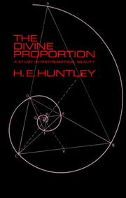 The divine proportion : a study in mathematical beauty  Cover Image