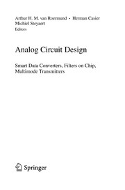 Analog Circuit Design Smart Data Converters, Filters on Chip, Multimode Transmitters  Cover Image