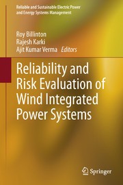 Reliability and Risk Evaluation of Wind Integrated Power Systems Cover Image