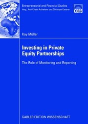 Investing in Private Equity Partnerships The Role of Monitoring and Reporting  Cover Image