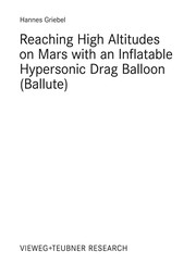 Reaching High Altitudes on Mars with an Inflatable Hypersonic Drag Balloon (Ballute) Cover Image