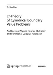 Lp-Theory of Cylindrical Boundary Value Problems An Operator-Valued Fourier Multiplier and Functional Calculus Approach  Cover Image