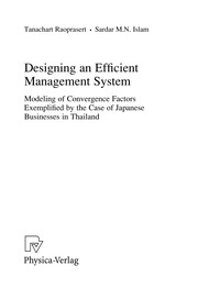 Designing an Efficient Management System Modeling of Convergence Factors Exemplified by the Case of Japanese Businesses in Thailand  Cover Image
