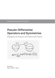 Pseudo-Differential Operators and Symmetries Background Analysis and Advanced Topics  Cover Image