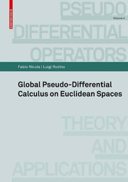 Global Pseudo-Differential Calculus on Euclidean Spaces Cover Image