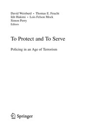 To Protect and To Serve Policing in an Age of Terrorism  Cover Image