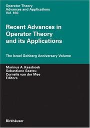 Recent Advances in Operator Theory and its Applications The Israel Gohberg Anniversary Volume  Cover Image