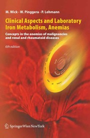 Clinical Aspects and Laboratory — Iron Metabolism, Anemias Concepts in the anemias of malignancies and renal and rheumatoid diseases  Cover Image