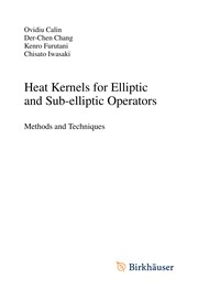 Heat Kernels for Elliptic and Sub-elliptic Operators Methods and Techniques  Cover Image