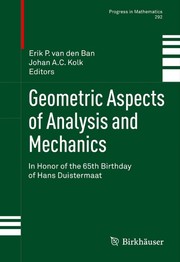 Geometric Aspects of Analysis and Mechanics In Honor of the 65th Birthday of Hans Duistermaat  Cover Image