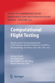 Computational Flight Testing Results of the Closing Symposium of the German Research Initiative ComFliTe, Braunschweig, Germany, June 11th-12th, 2012  Cover Image