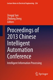 Proceedings of 2013 Chinese Intelligent Automation Conference Intelligent Information Processing  Cover Image