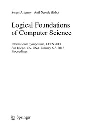 Logical Foundations of Computer Science International Symposium, LFCS 2013, San Diego, CA, USA, January 6-8, 2013. Proceedings  Cover Image