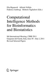 Computational Intelligence Methods for Bioinformatics and Biostatistics 8th International Meeting, CIBB 2011, Gargnano del Garda, Italy, June 30 – July 2, 2011, Revised Selected Papers  Cover Image
