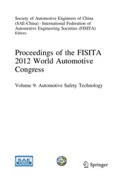 Proceedings of the FISITA 2012 World Automotive Congress Volume 9: Automotive Safety Technology. Cover Image