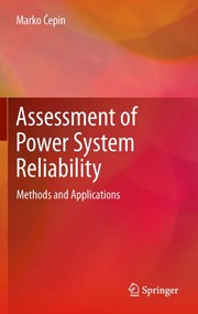 Assessment of Power System Reliability Methods and Applications  Cover Image