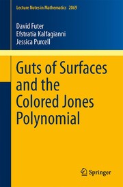 Guts of Surfaces and the Colored Jones Polynomial Cover Image