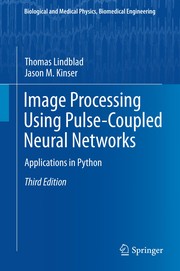 Image Processing using Pulse-Coupled Neural Networks Applications in Python  Cover Image
