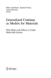 Generalized Continua as Models for Materials with Multi-scale Effects or Under Multi-field Actions  Cover Image