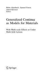 Generalized Continua as Models for Materials with Multi-scale Effects or Under Multi-field Actions  Cover Image