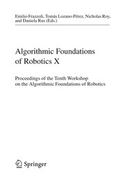 Algorithmic Foundations of Robotics X Proceedings of the Tenth Workshop on the Algorithmic Foundations of Robotics  Cover Image