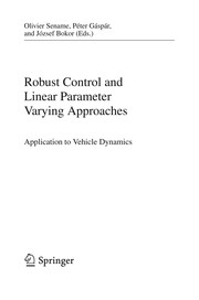 Robust Control and Linear Parameter Varying Approaches Application to Vehicle Dynamics  Cover Image