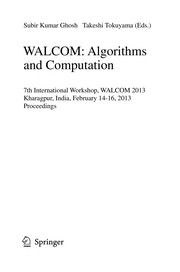 WALCOM: Algorithms and Computation 7th International Workshop, WALCOM 2013, Kharagpur, India, February 14-16, 2013. Proceedings  Cover Image