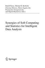 Synergies of Soft Computing and Statistics for Intelligent Data Analysis Cover Image