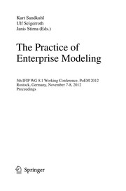 The Practice of Enterprise Modeling 5th IFIP WG 8.1 Working Conference, PoEM 2012, Rostock, Germany, November 7-8, 2012. Proceedings  Cover Image