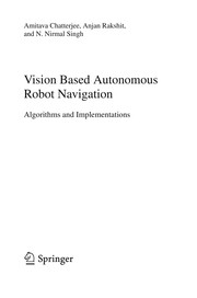 Vision Based Autonomous Robot Navigation Algorithms and Implementations  Cover Image